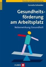 Gesundheitsförderung am Arbeitsplatz