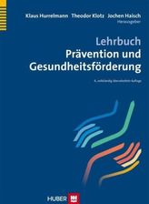 Lehrbuch Prävention und Gesundheitsförderung