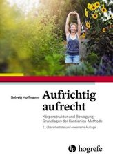 Aufrichtig aufrecht