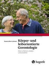 Körper- und leiborientierte Gerontologie