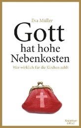 Gott hat hohe Nebenkosten