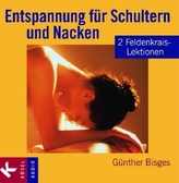 Entspannung für Schultern und Nacken, 1 Audio-CD