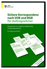 Sichere Korrespondenz nach VOB und BGB für Auftragnehmer 2012, CD-ROM