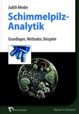 Schimmelpilzanalytik