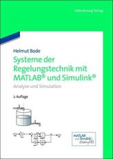 Systeme der Regelungstechnik mit MATLAB und Simulink