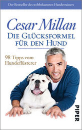 Die Glücksformel für den Hund