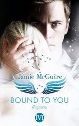 Bound to You - Requiem