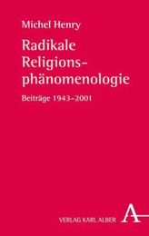 Radikale Religionsphänomenologie