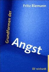 Grundformen der Angst