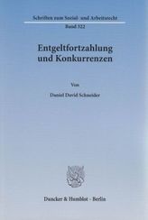 Entgeltfortzahlung und Konkurrenzen