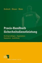 Praxis-Handbuch Sicherheitsdienstleistung
