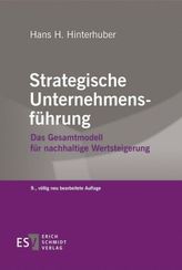 Strategische Unternehmensführung. Tl.1