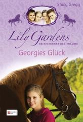 Lily Gardens - Georgies Glück