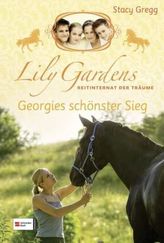 Lily Gardens - Georgies schönster Sieg