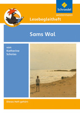 Katherine Scholes 'Sams Wal', Lesebegleitheft