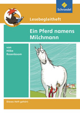 Hilke Rosenboom 'Ein Pferd namens Milchmann', Lesebegleitheft