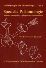 Spezielle Paläontologie, Würmer, Arthropoden, Lophophoraten, Echinodermen