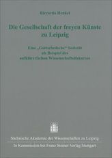 Die Gesellschaft der freyen Künste zu Leipzig
