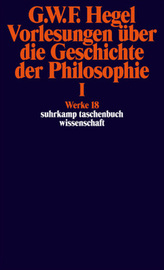 Vorlesungen über die Geschichte der Philosophie. Tl.1