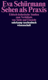 Sehen als Praxis