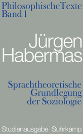 Sprachtheoretische Grundlegung der Soziologie