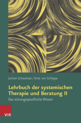 Lehrbuch der systemischen Therapie und Beratung. Bd.2