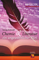 Chemie und Literatur  - ein ungewöhnlicher Flirt