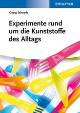 Experimente rund um die Kunststoffe des Alltags