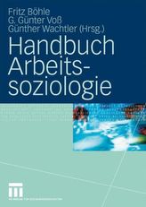 Handbuch Arbeitssoziologie