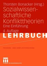 Sozialwissenschaftliche Konflikttheorien