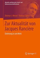 Zur Aktualität von Jacques Rancière