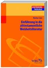 Einführung in die alttestamentliche Weisheitsliteratur
