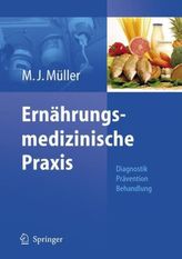 Ernährungsmedizinische Praxis