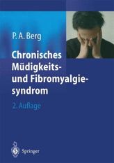 Chronisches Müdigkeitssyndrom und Fibromyalgiesyndrom
