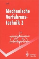 Mechanische Verfahrenstechnik. Bd.2