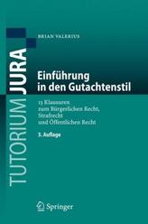 Einführung in den Gutachtenstil