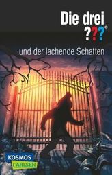 Die drei Fragezeichen und der lachende Schatten