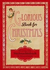 Glorious Book for Christmas - Das einzig wahre Weihnachtsbuch für die ganze Familie