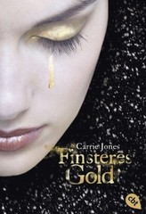 Finsteres Gold