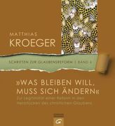 'Was bleiben will, muss sich ändern'