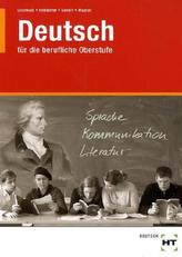 Deutsch für die berufliche Oberstufe