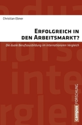 Erfolgreich in den Arbeitsmarkt?