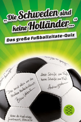 'Die Schweden sind keine Holländer...'