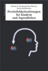 Persönlichkeitsstörungen bei Kindern und Jugendlichen