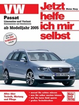 VW Passat Limousine und Variant (ab Modelljahr 2005)