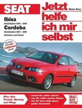 Seat Ibiza Modelljahre 2002-2009 / Cordoba 6L Modelljahre 2003-2008