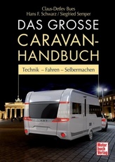 Das grosse Caravan-Handbuch