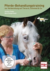 Pferde-Behandlungstraining zur Vorbereitung auf Tierarzt, Schmied & Co., DVD