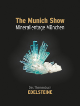 The Munich Show. Mineralientage München 2015