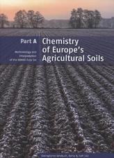 Chemistry of Europe's Agricultural Soils, Part A, w. DVD